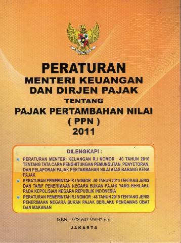 Peraturan Menteri keuangan dan Dirjen Pajak tentang Pajak Pertambahan Nilai (PPN)
