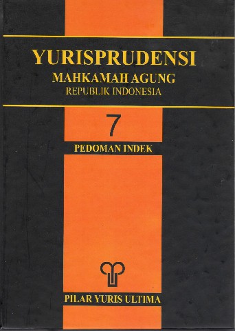 Yurisprudensi Mahkamah Agung Republik Indonesia Pedoman Indek (7)