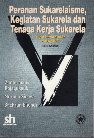 Peranan Sukarelasime, Kegiatan Sukarela dan Tenaga Kerja Sukarela Dalam Pembangunan Masyarakat