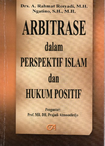 Arbitrase dalam Perspektif Islam dan Hukum Positif