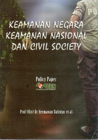 Keamanan Negara, Keamanan Nasional dan Civil Society