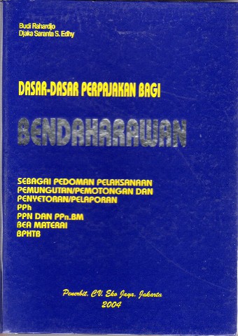 Dasar-Dasar Perpajakan Bagi Bendaharawan