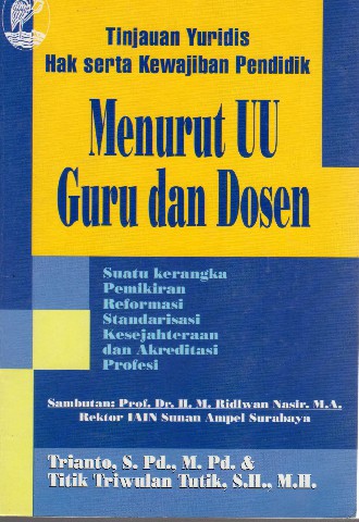 Tinjauan Yuridis Hak serta Kewajiban Pendidik Menurut UU Guru dan Dosen