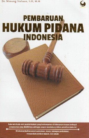 Pembaruan Hukum Pidana Indonesia