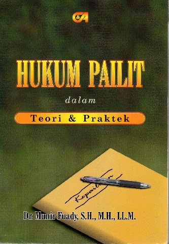 Hukum Pailit dalam Teori & Praktek