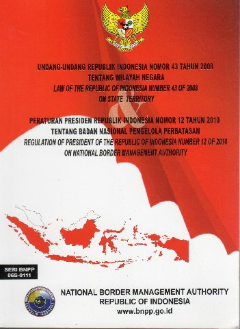 Undang-Undang Republik Indonesia Nomor 43 tahun 2008 tentang Wilayah Negara