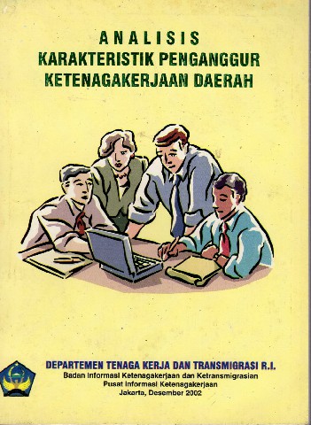 Analisis Karakteristik Penganggur Ketenagakerjaan Daerah