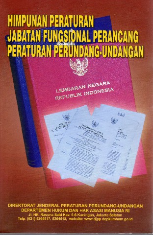 Himpunan Peraturan Jabatan Fungsional Perancang Peraturan Perundang-Undangan