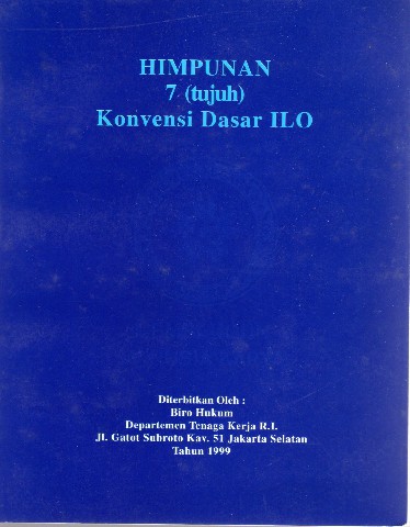 Himpunan 7 (tujuh) Konvensi Dasar ILO