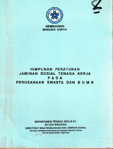 Cover Himpunan Peraturan Jaminan Sosial Tenaga Kerja pada Perusahaan Swasta dan BUMN