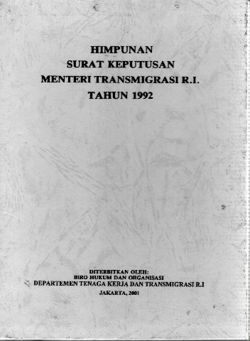 Himpunan Surat Keputusan Menteri Transmigrasi RI Tahun 1992