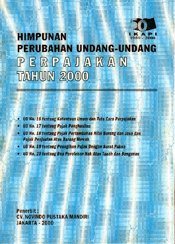 Himpunan Perubahan Undang-Undang Perpajakan tahun 2000