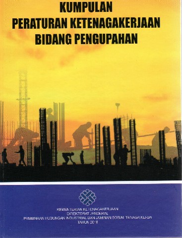 Kumpulan Peraturan Ketenagakerjaan Bidang Pengupahan