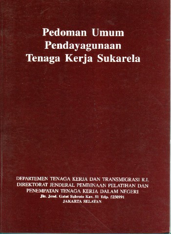 Pedoman Umum Pendayagunaan Tenaga Kerja Sukarela