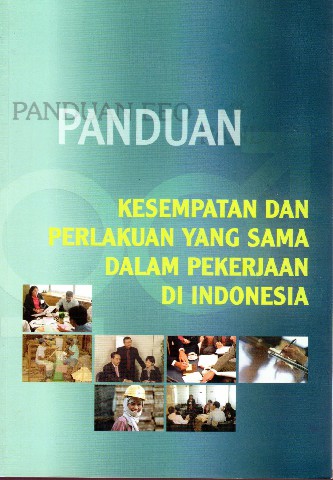 Panduan Kesempatan dan Perlakuan Yang Sama Dalam Pekerjaan di Indonesia