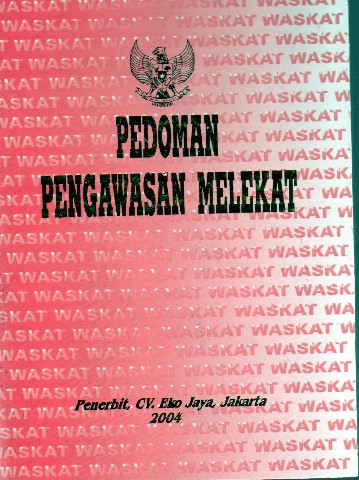 Pedoman Pengawasan Melekat (WASKAT)