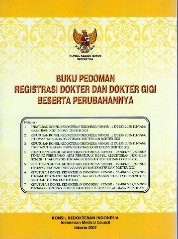 Buku Pedoman Registrasi Dokter dan Dokter Gigi Beserta Perubahannya