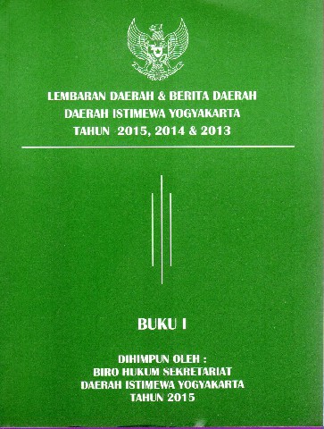 Lembaran Daerah & Berita Daerah Daerah Istimewa Yogyakarta tahub 2015, 2014 & 2013