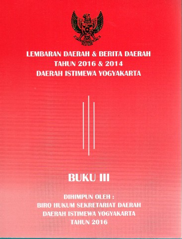 Lembaran Daerah & Berita Daerah tahun 2016 & 2014 Daerah Istimewa Yogyakarta