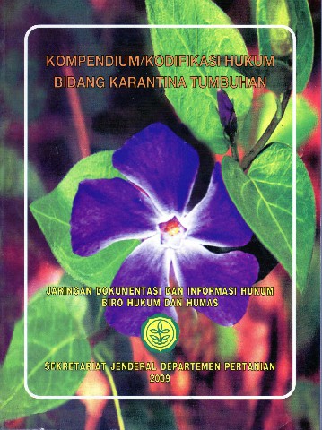 Kompendium/Kodifikasi Hukum Bidang Karantina Tumbuhan