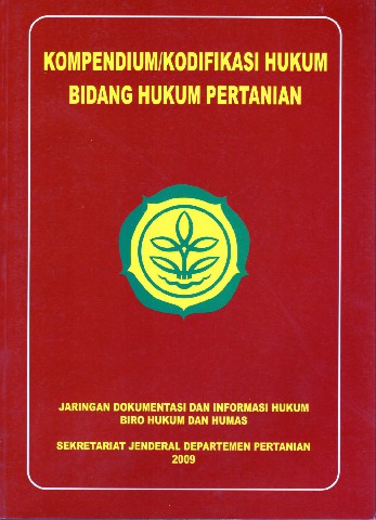 Kompendium/Kodifikasi Hukum Bidang Hukum Pertanian