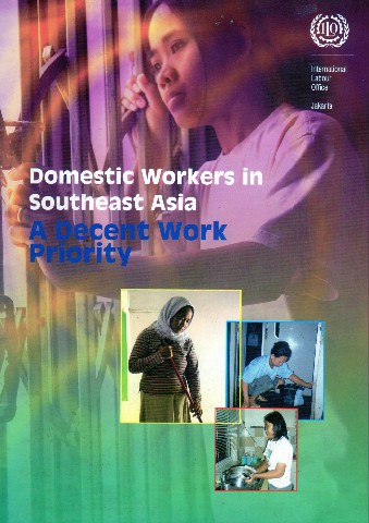 Domestic Workers in Southeast Asia A Decent Work Priority