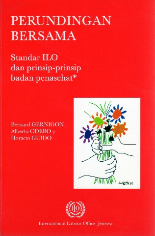 Perundingan Bersama Standar ILO dan Prinsip-Prinsip badan Penasehat