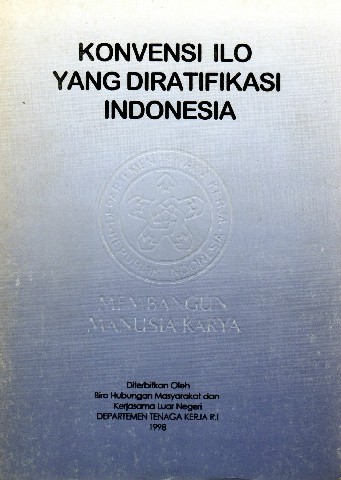 Konvensi ILO yang Diratifikasi Indonesia