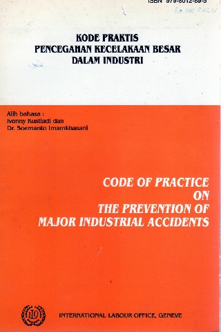 Cover Kode Praktis Pencegahan Kecelakaan Besar Dalam Industri