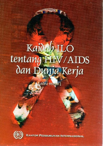 Kaidah ILO tentang HIV/AIDS dan Dunia Kerja