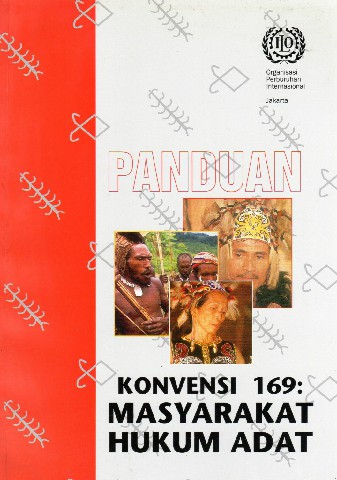 Panduan Konvensi 169: Masyarakat Hukum Adat
