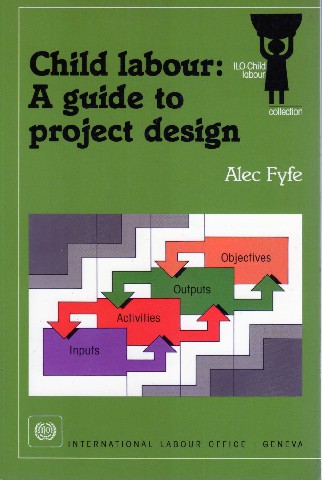 Child Labour: A guide to project design