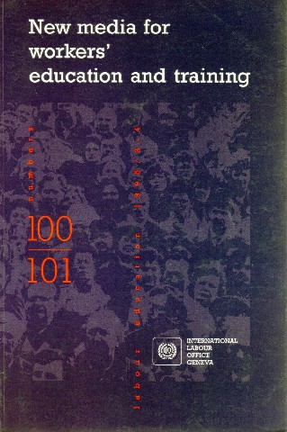 New Media For Workers' Education and Training