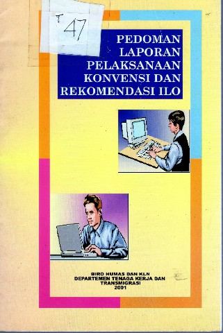 Pedoman Laporan Pelaksanaan Konvensi dan Rekomendasi ILO