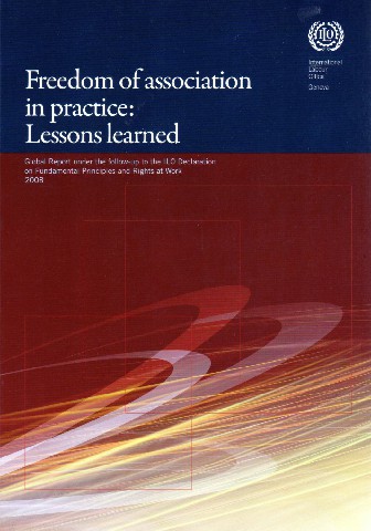 Freedom Of Association in Practice: Lessons Learned