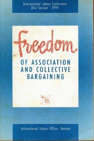 Freedom of Association and Collective Bargaining