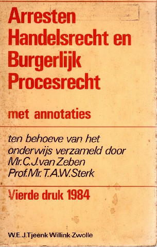 Arresten Handelsrecht en Burgerlijk Procesrecht