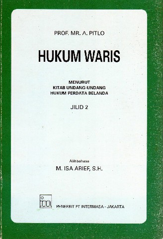Hukum Waris Menurut Kitab Undang-Undang Hukum Perdata Belanda
