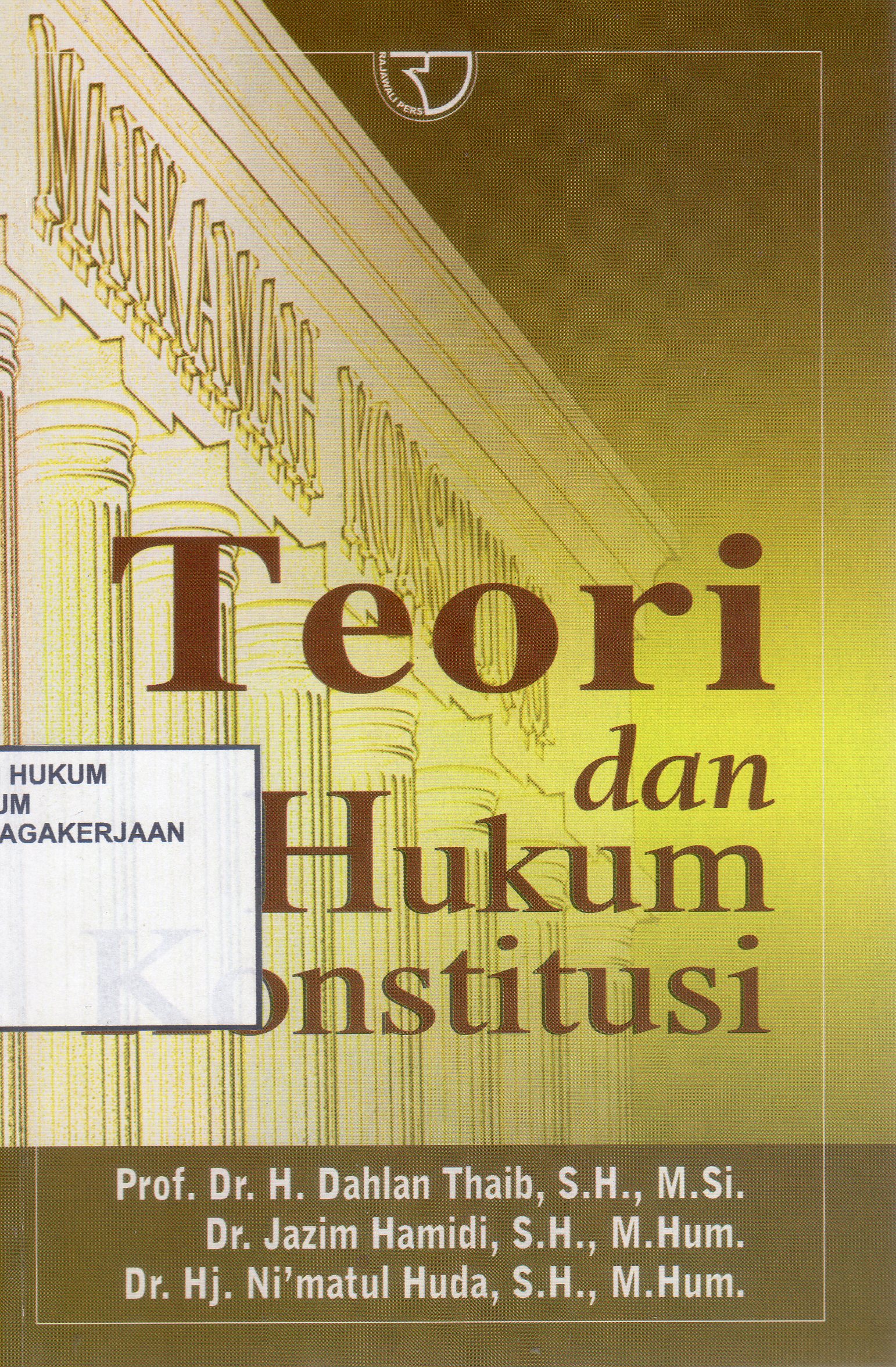 Teori dan Hukum Konstitusi
