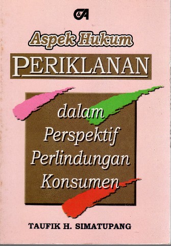 Aspek Hukum Periklanan Dalam Perspektif Perlindungan Konsumen