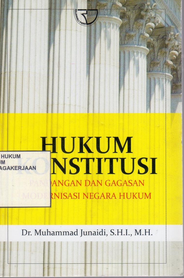 Hukum Konstitusi Pandangan dan Gagasan Modernisasi Negara Hukum