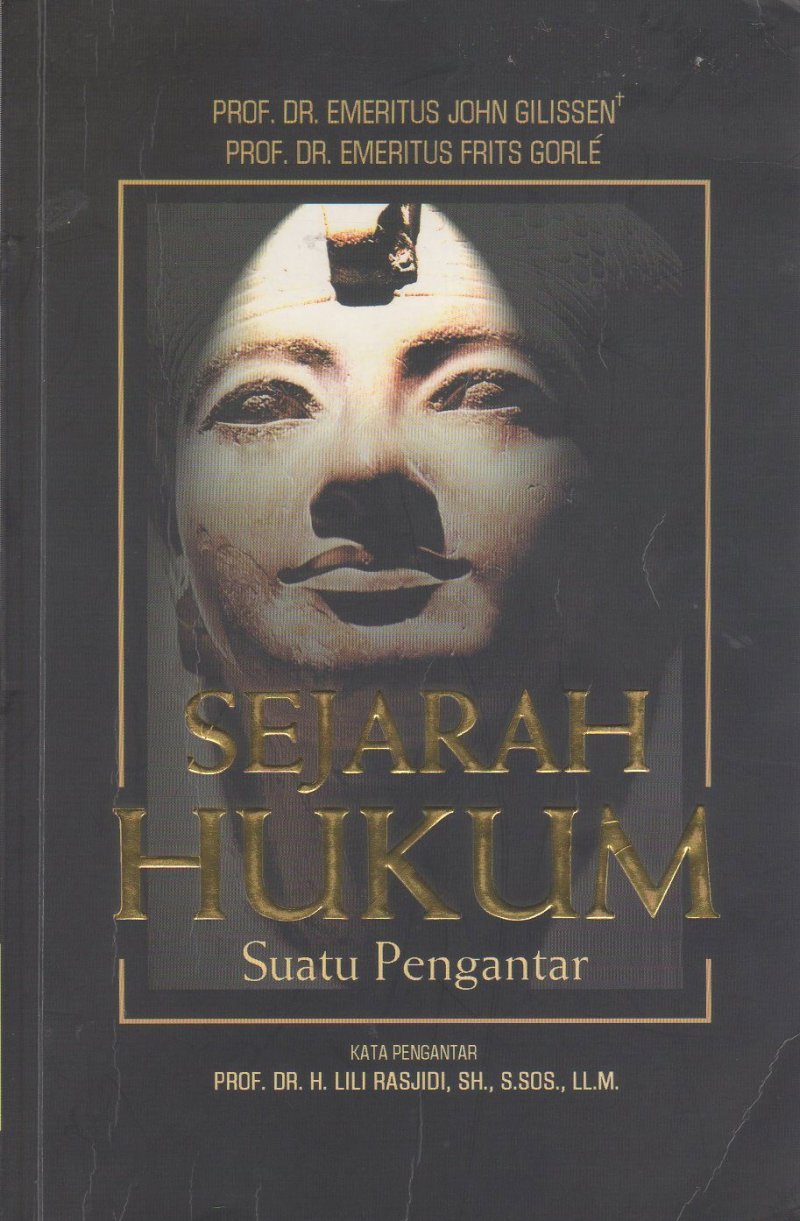 Sejarah Hukum Suatu Pengantar