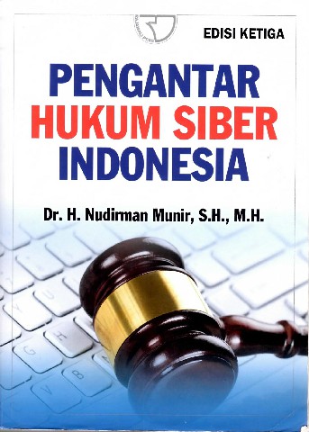 Pengantar Hukum Siber Indonesia