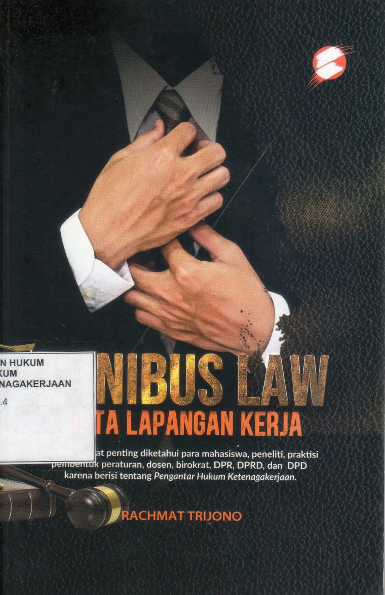 OMNIBUS LAW CIPTA LAPANGAN KERJA