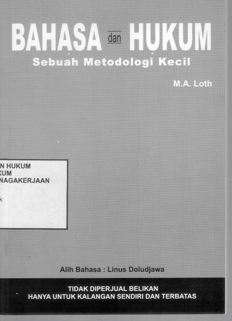 Bahasa dan Hukum Sebuah Metodologi Kecil