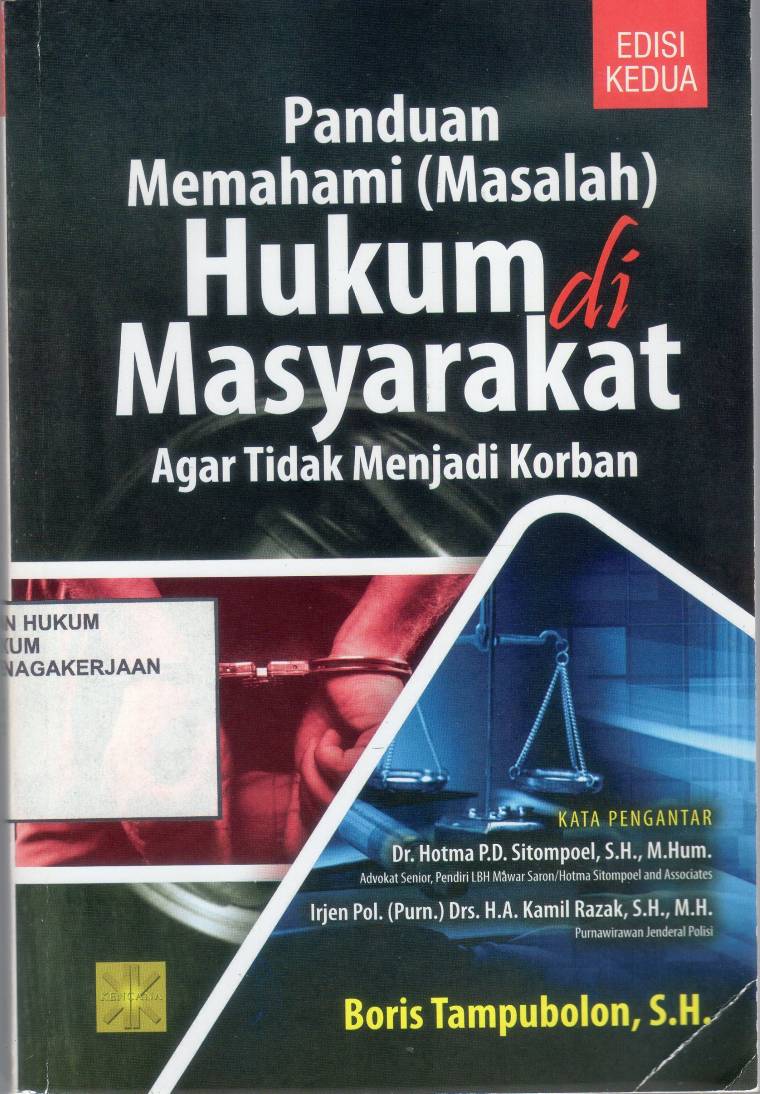 Panduan Memahami (Masalah) Hukum di Masyarakat 