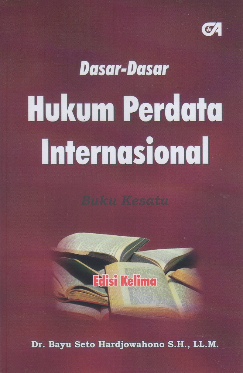 Dasar-Dasar Hukum Perdata Internasional
