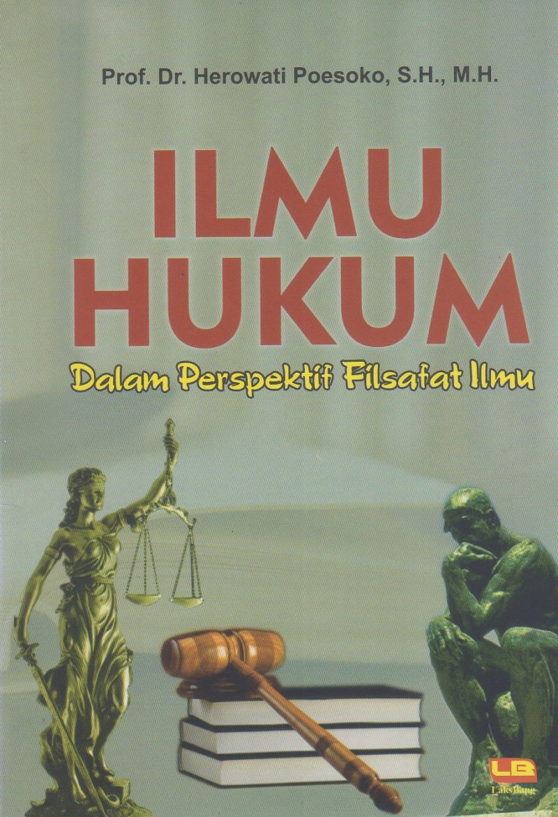 Ilmu Hukum Dalam Perspektif Filsafat Ilmu
