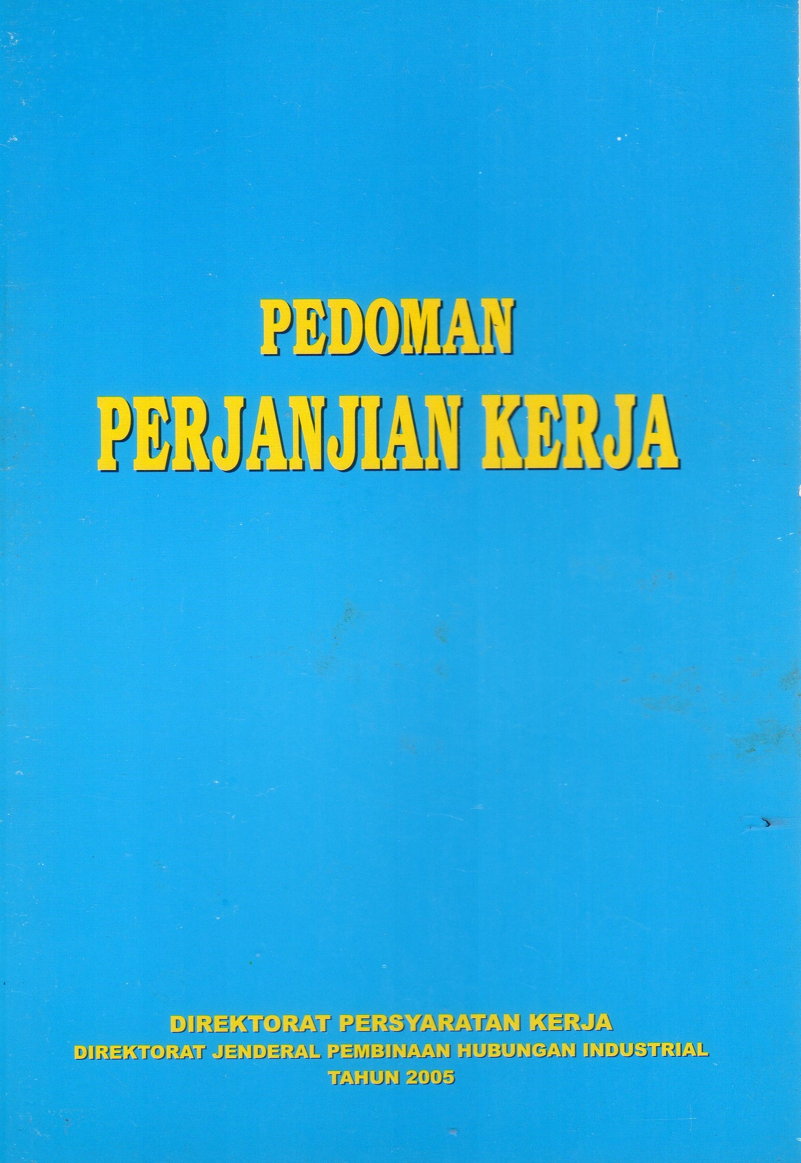 Pedoman Perjanjian Kerja