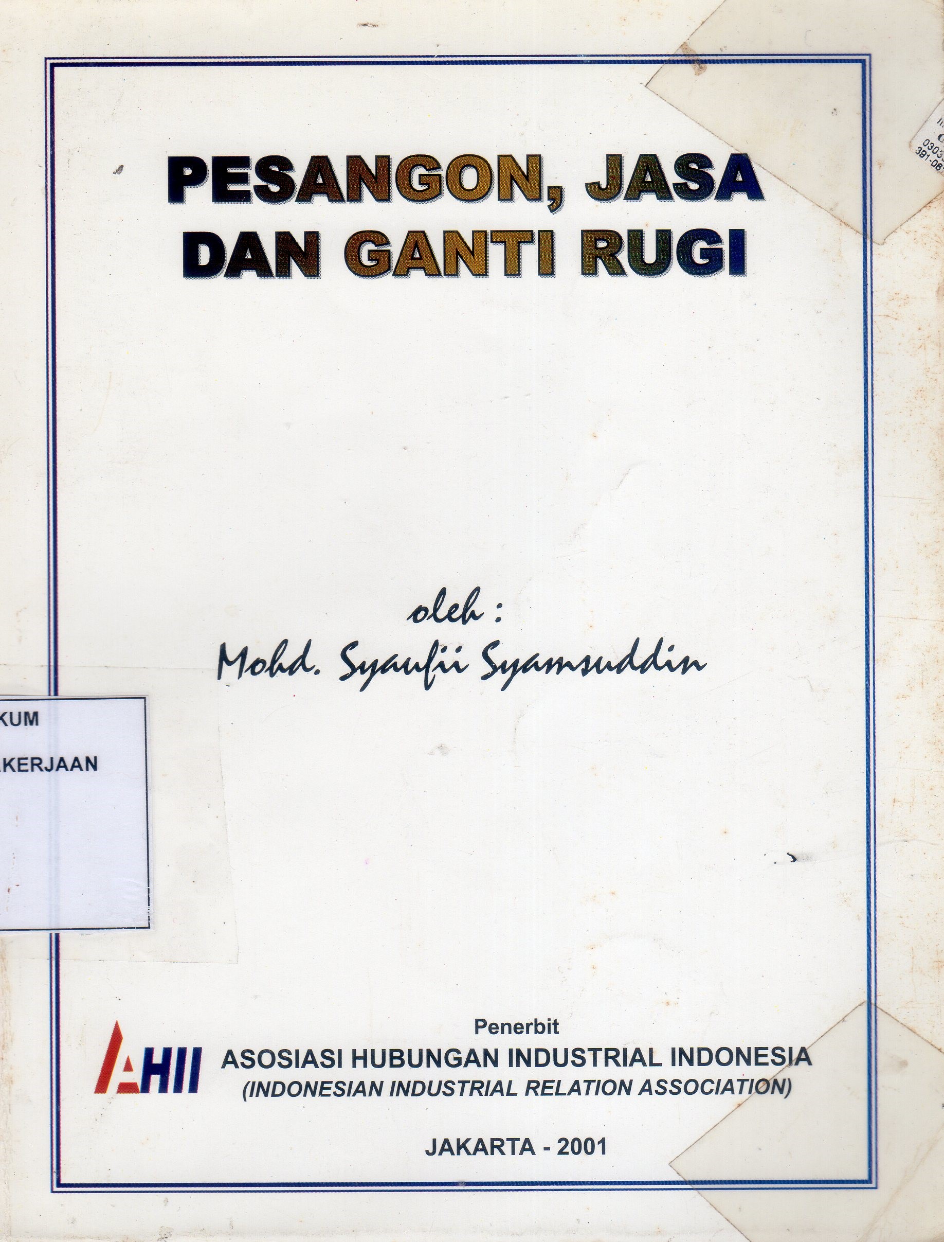 Pesangon, Jasa dan Ganti Rugi